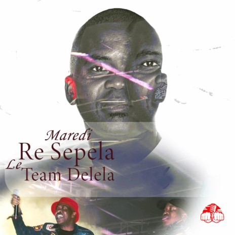Re Sepela Le Team Delela ft. Team Delela | Boomplay Music
