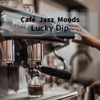 Cafe Jazz Moods