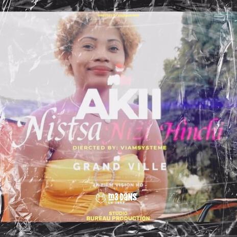 Akii-Nitsa nizi Hinchi | Boomplay Music