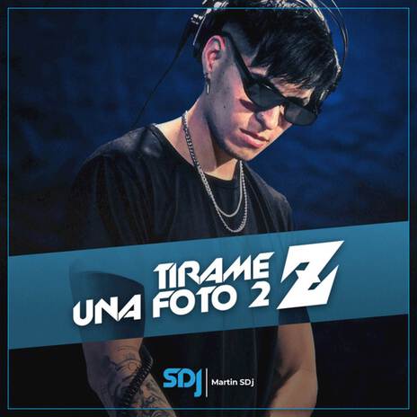 Tirame Una Foto 2 Z (Remix) | Boomplay Music