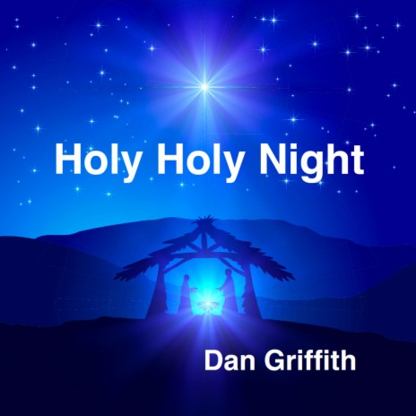 Holy Holy Night | Boomplay Music