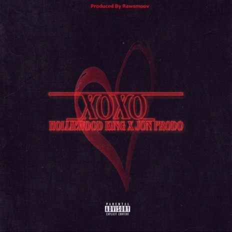 XoXo ft. Jon Prodo | Boomplay Music