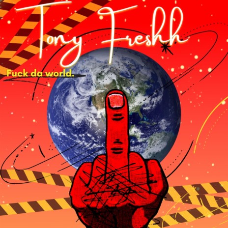 Fuck da World | Boomplay Music