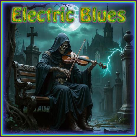 Electric Blues | Boomplay Music