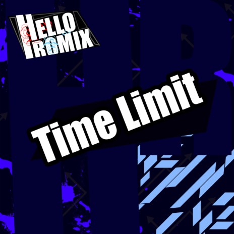 Time Limit | Boomplay Music