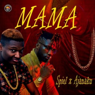 Mama (feat. Ajanaku)