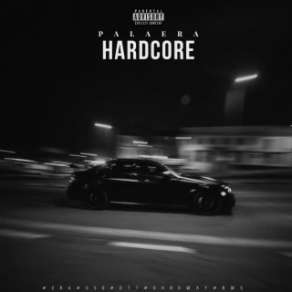 HARDCORE lyrics | Boomplay Music