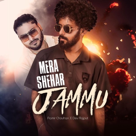 Mera Shehar Jammu ft. Dev Rajput | Boomplay Music