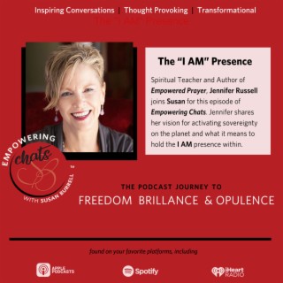 The "I AM" Presence With Jennifer Ruth Russell...