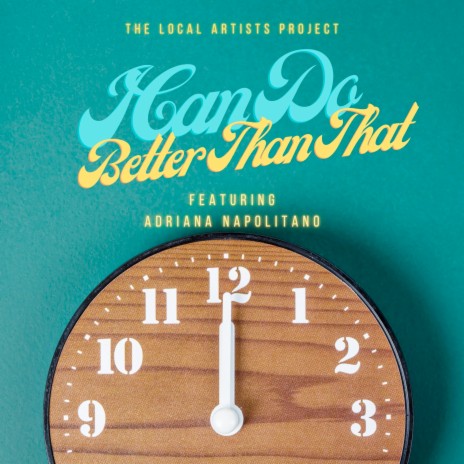 I Can Do Better Than That ft. Adriana Napolitano | Boomplay Music