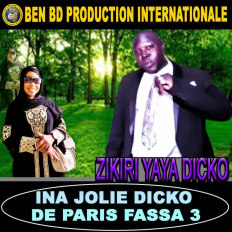 Ina Jolie Dicko De Paris Fassa 3 | Boomplay Music