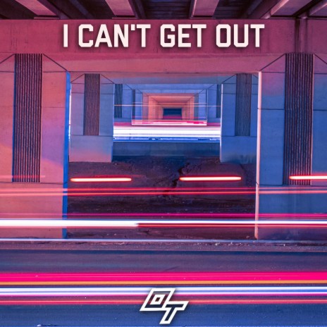 I Can't Get Out | Boomplay Music
