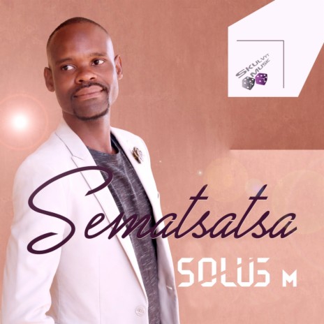 Sematsatsa | Boomplay Music