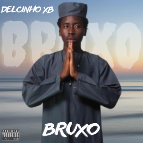 Bruxo | Boomplay Music