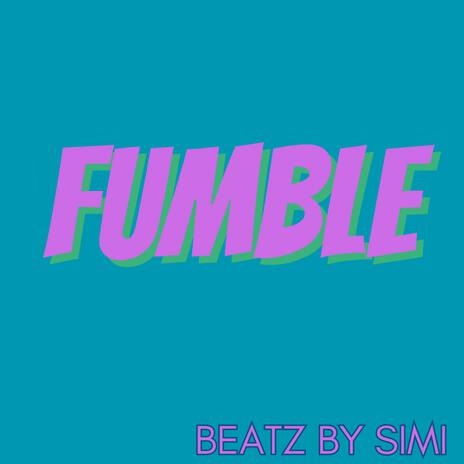 fumble | Boomplay Music