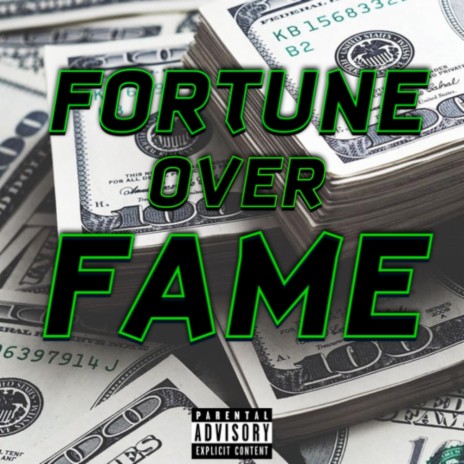 FORTUNE OVER FAME | Boomplay Music