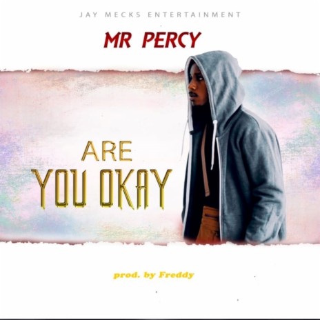 Are You Okay | Boomplay Music