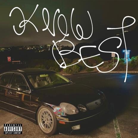 Know best | Boomplay Music