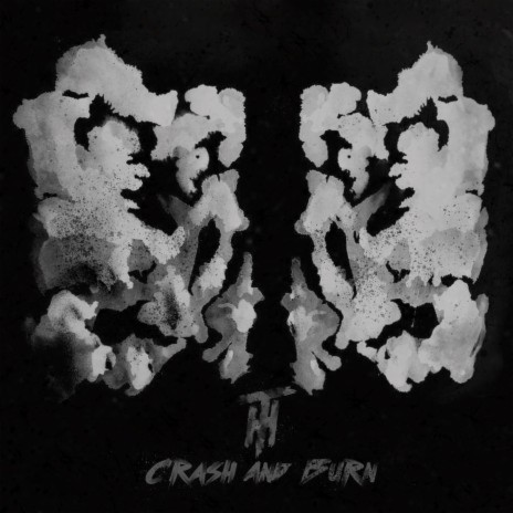 Crash And Burn | Boomplay Music