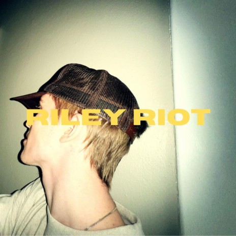 Riley Riot | Boomplay Music