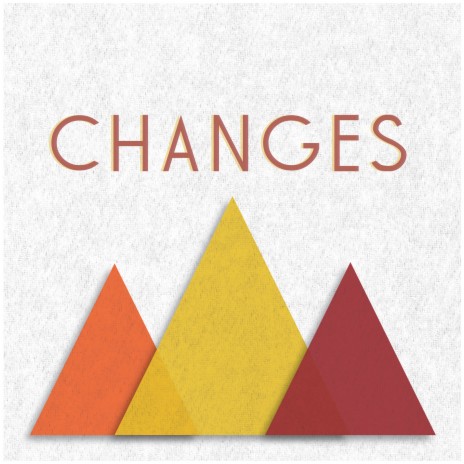 Changes | Boomplay Music