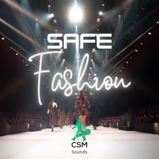 Safe Fashion