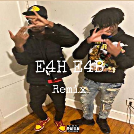 E4H E4B (Remix) ft. El Guap & YnSmash