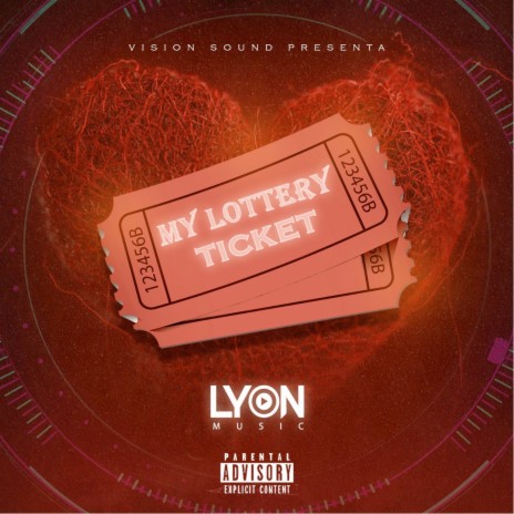 My Lottery Ticket | Boomplay Music