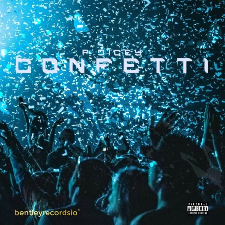 Confetti | Boomplay Music