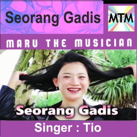 Seorang Gadis | Boomplay Music