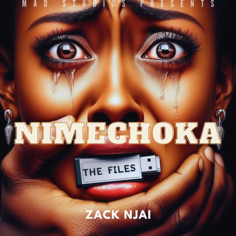 Nimechoka (The Files) | Boomplay Music