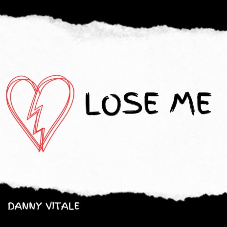 LOSE ME | Boomplay Music