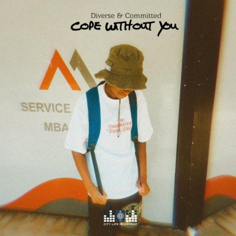 Cope Without You | Boomplay Music