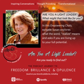 Susan Asks The Question, "Are You A Light Leader?"