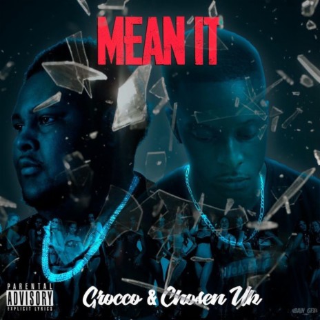 Mean It ft. Grocco