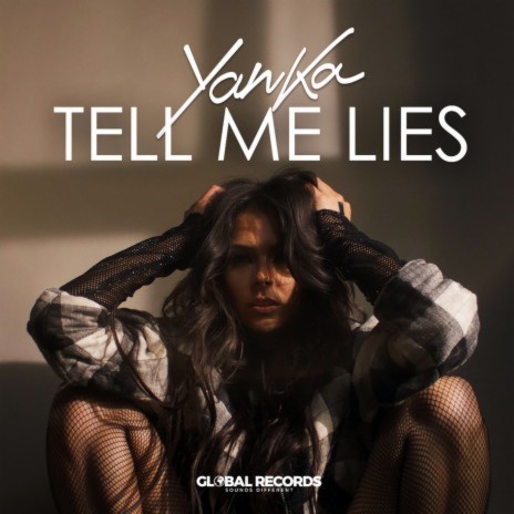 Tell Me Lies | Boomplay Music