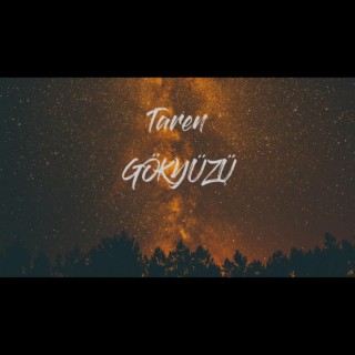 TAREN - GÖKYÜZÜ