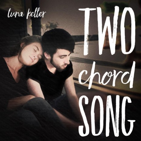 Two Chord Song