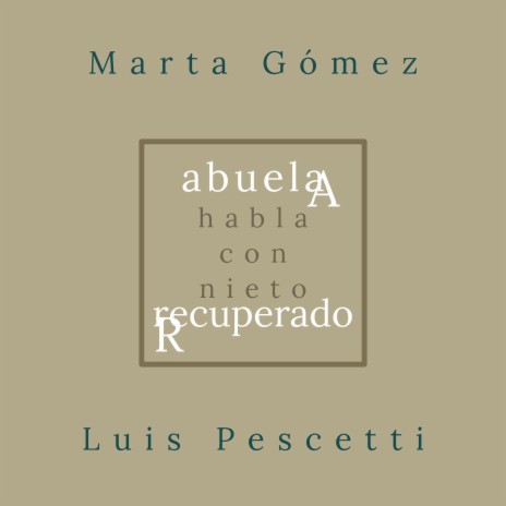 Abuela habla con nieto recuperado ft. Marta Gómez