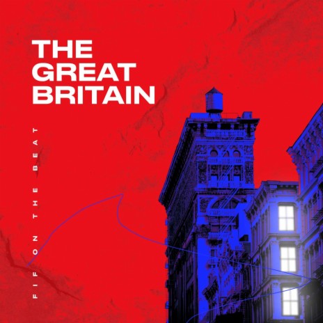 The Great Britain | Boomplay Music