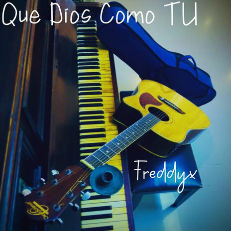 Que Dios Como Tu | Boomplay Music