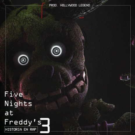 RAP de FIVE NIGHTS at FREDDY'S 3 (FNAF 3)
