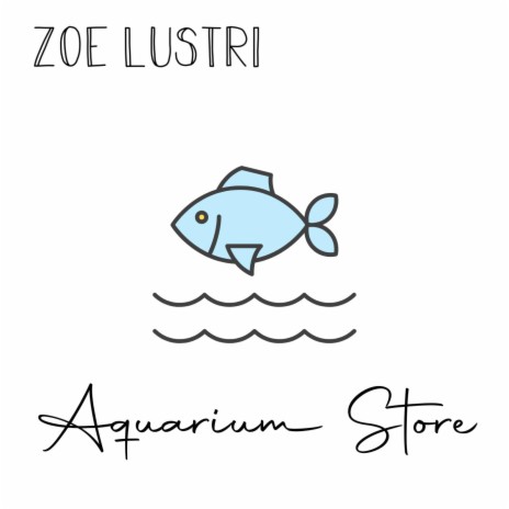 Aquarium Store | Boomplay Music