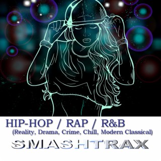 Hip-Hop, Rap, R&B: Reality, Drama & Crime