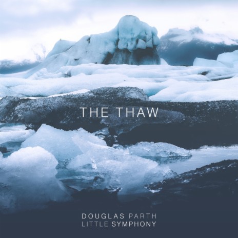 The Thaw ft. Little Symphony | Boomplay Music