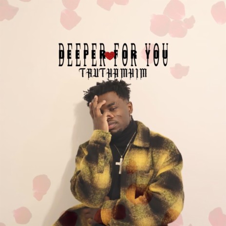Deeper For You | Boomplay Music
