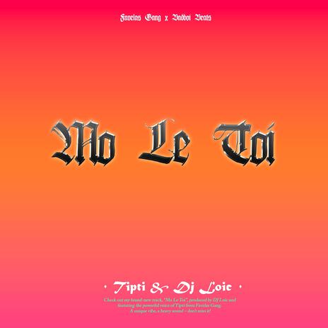 MO LE TOI ft. Tipti | Boomplay Music