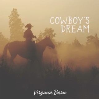 Cowboy’s Dream