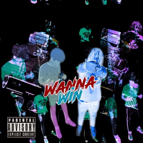 Wanna win ft. BabyMontana