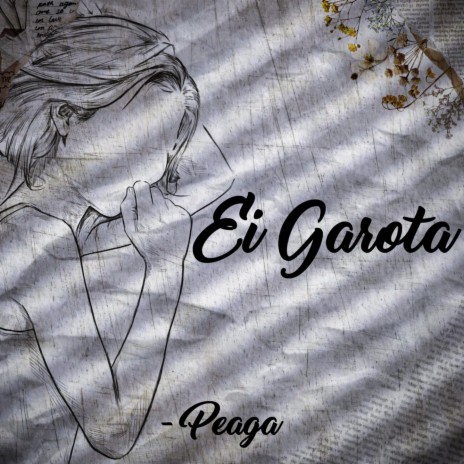 Ei Garota | Boomplay Music